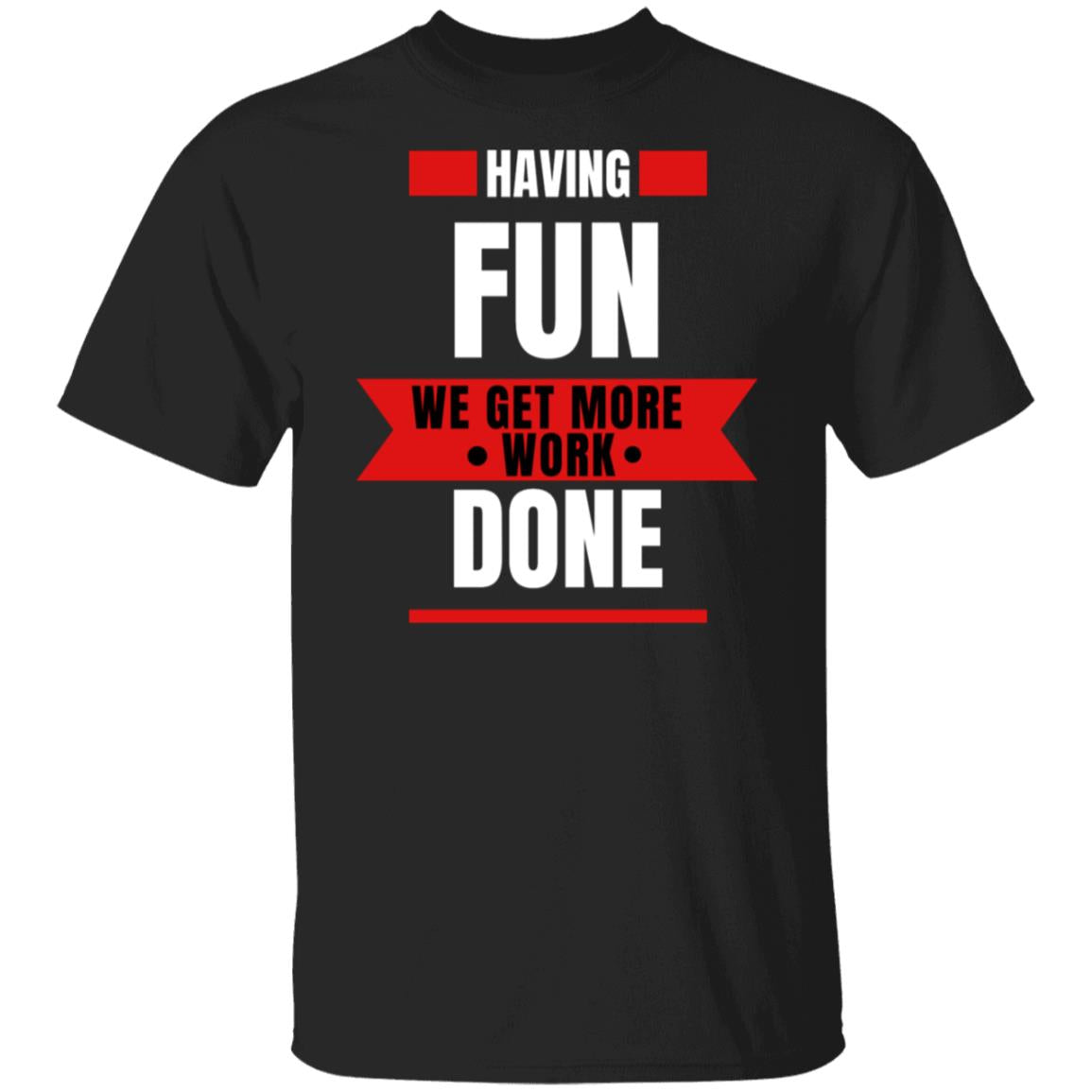 Core Value Tee Fun