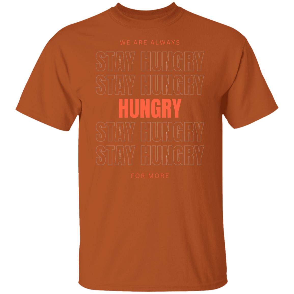 Core Value T-Shirt Hungry