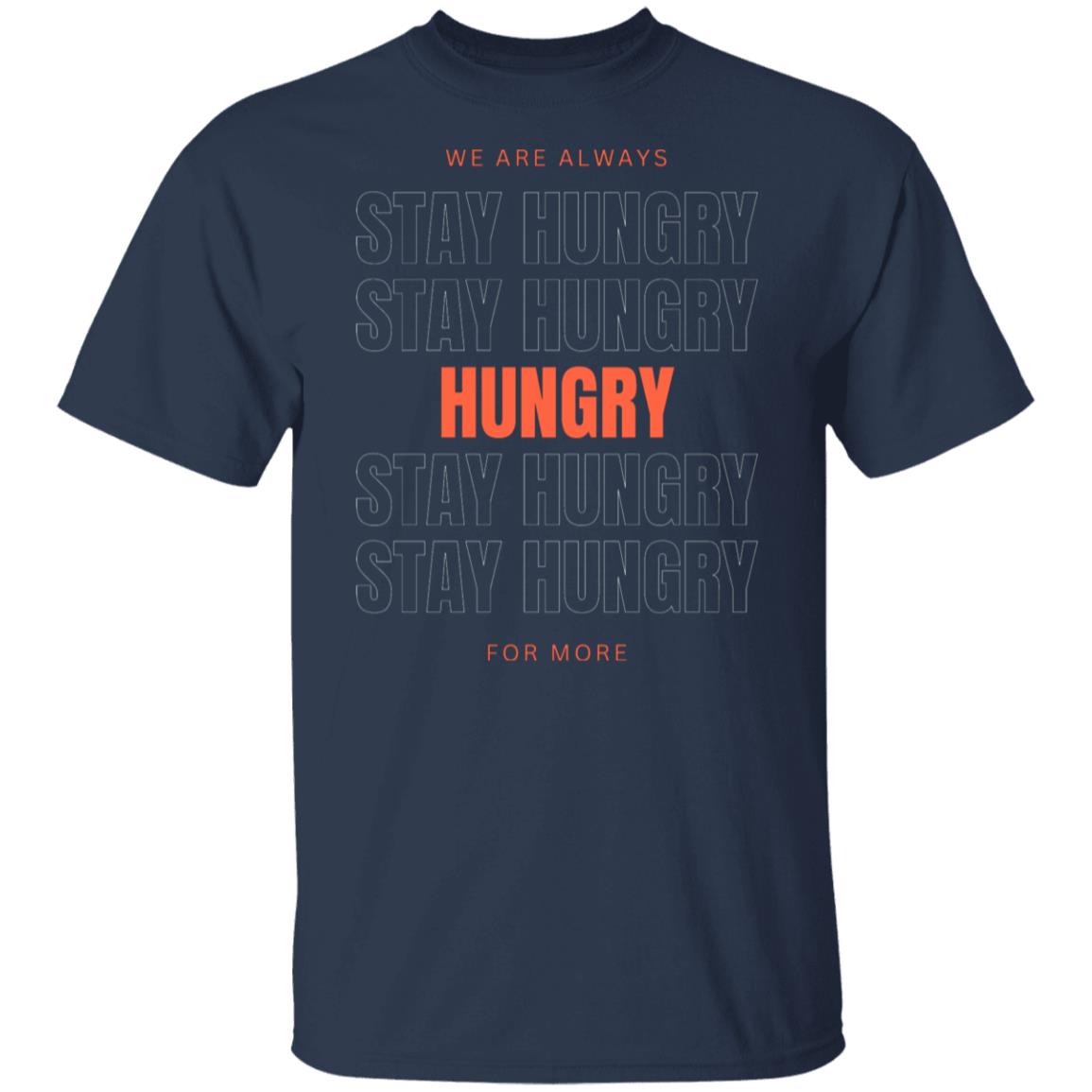 Core Value T-Shirt Hungry