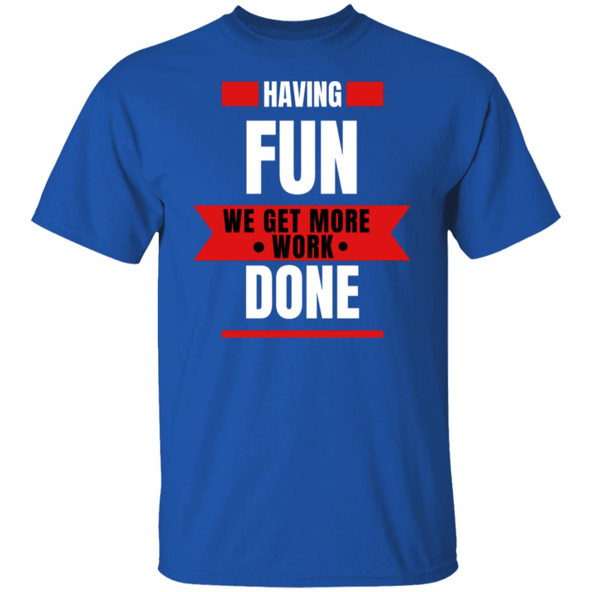 Core Value Tee Fun